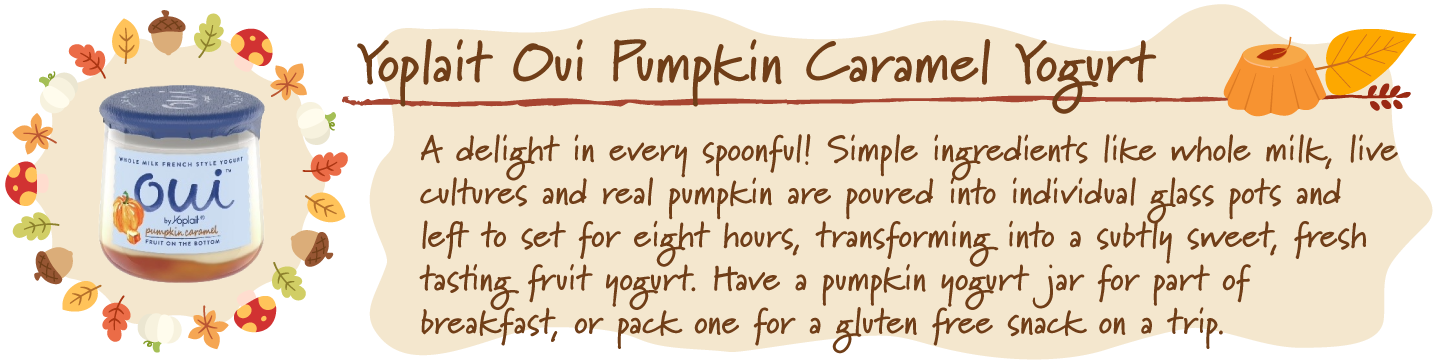 yoplait oui pumpkin caramel yogurt.