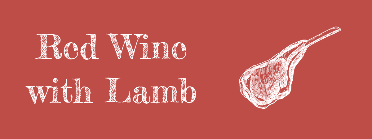 Red Wine with Lamb