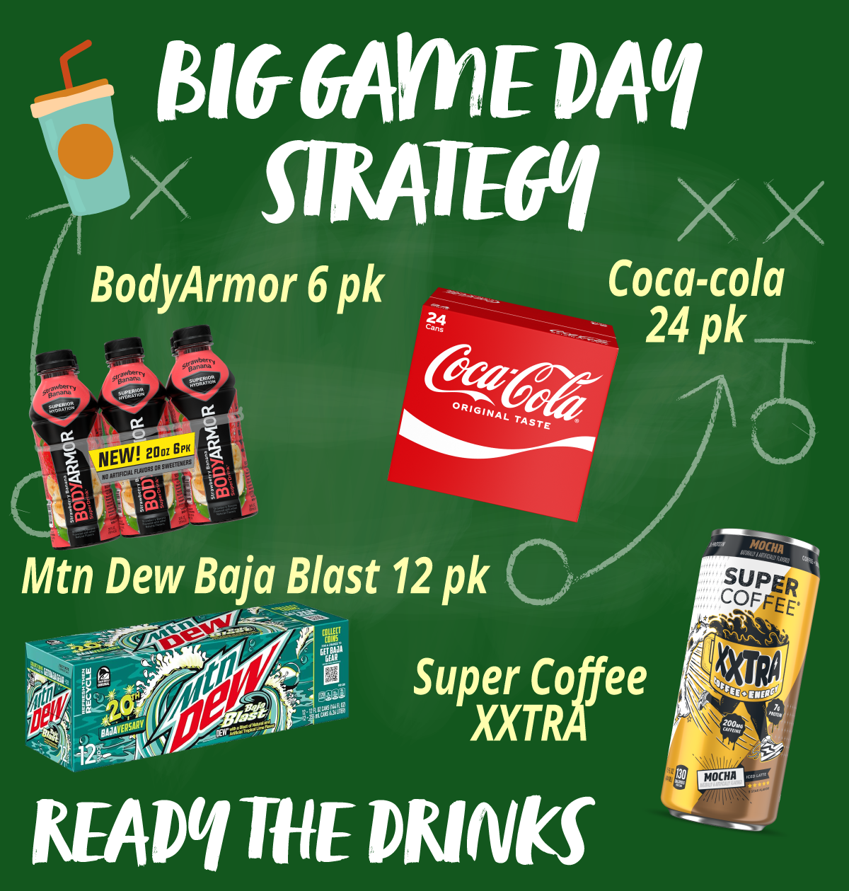 Market Basket Big Game Favorite Drinks Essentials.